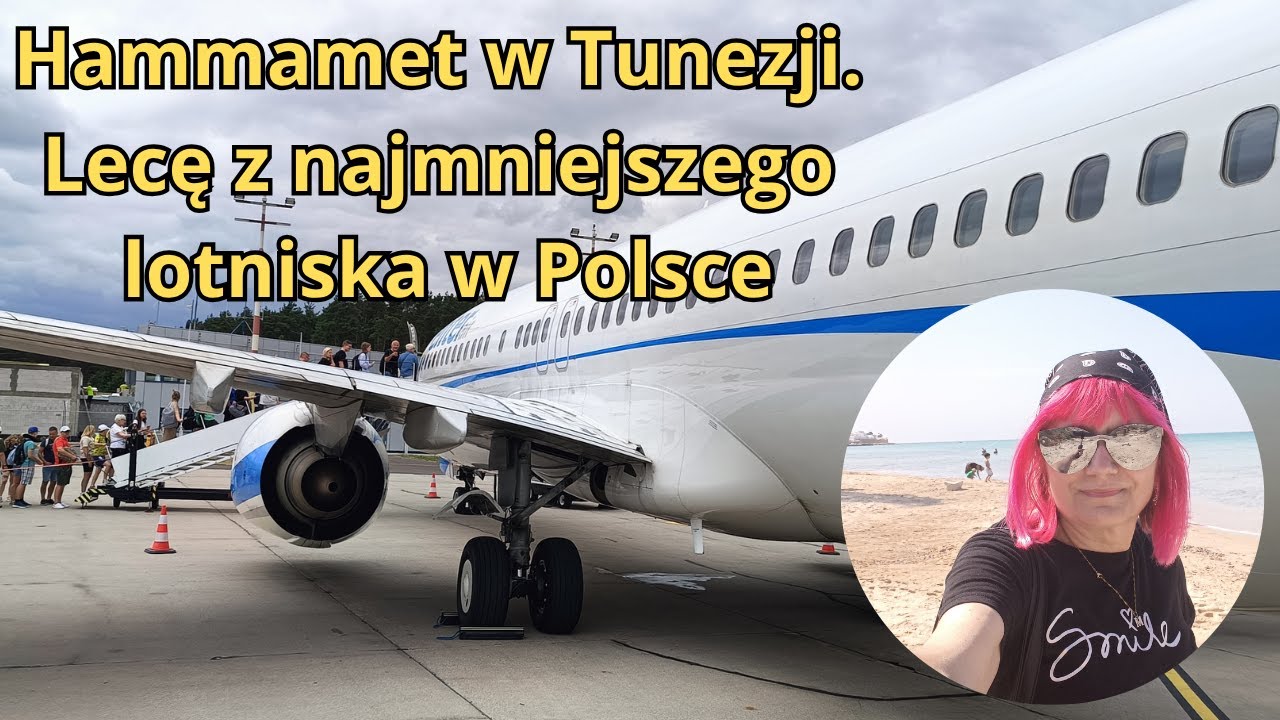Hammamet w Tunezji  Lecę z najmniejszego lotniska w Polsce #hammamet #tunezja #wakacje