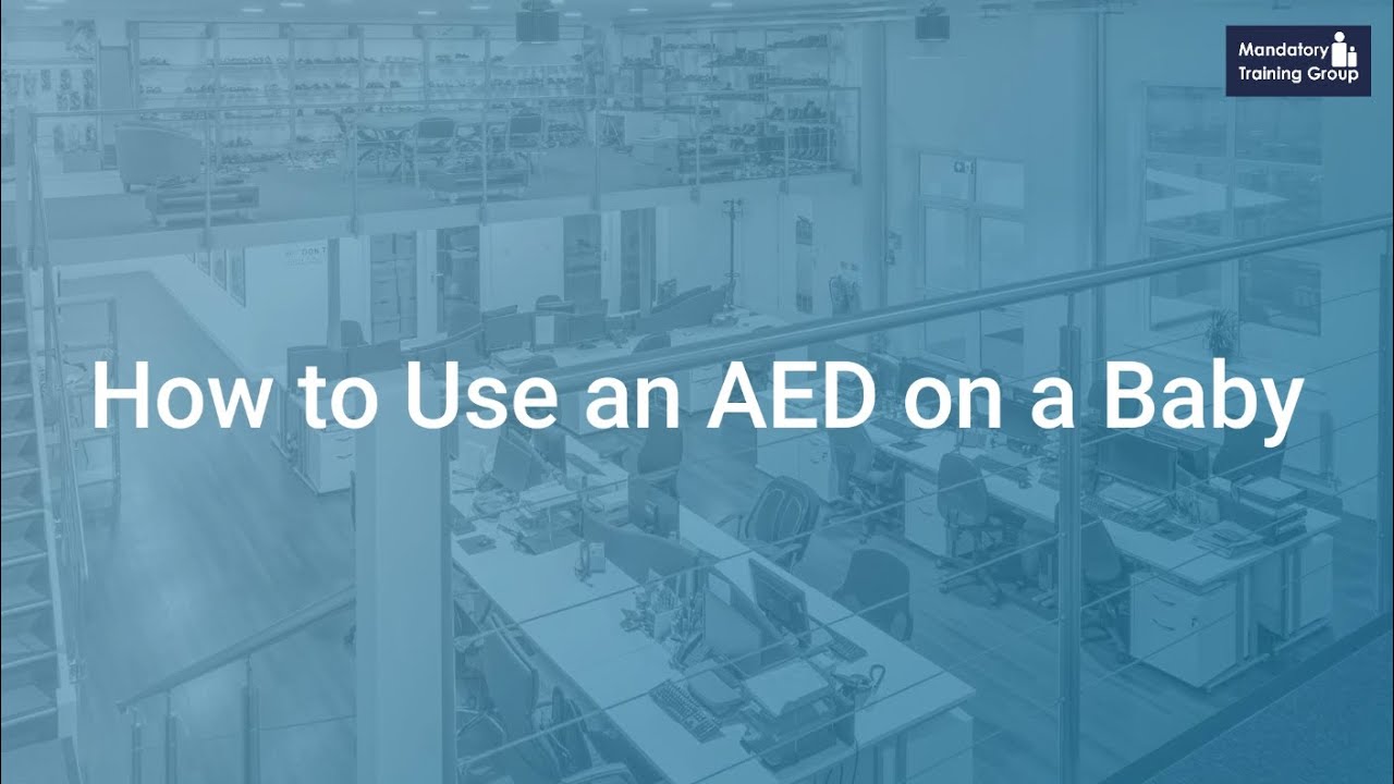 How to use an AED on a Baby | Paediatric First Aid Training Courses