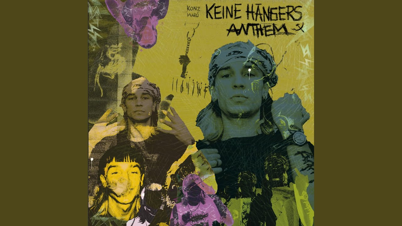 #KEINEHÄNGERS ANTHEM