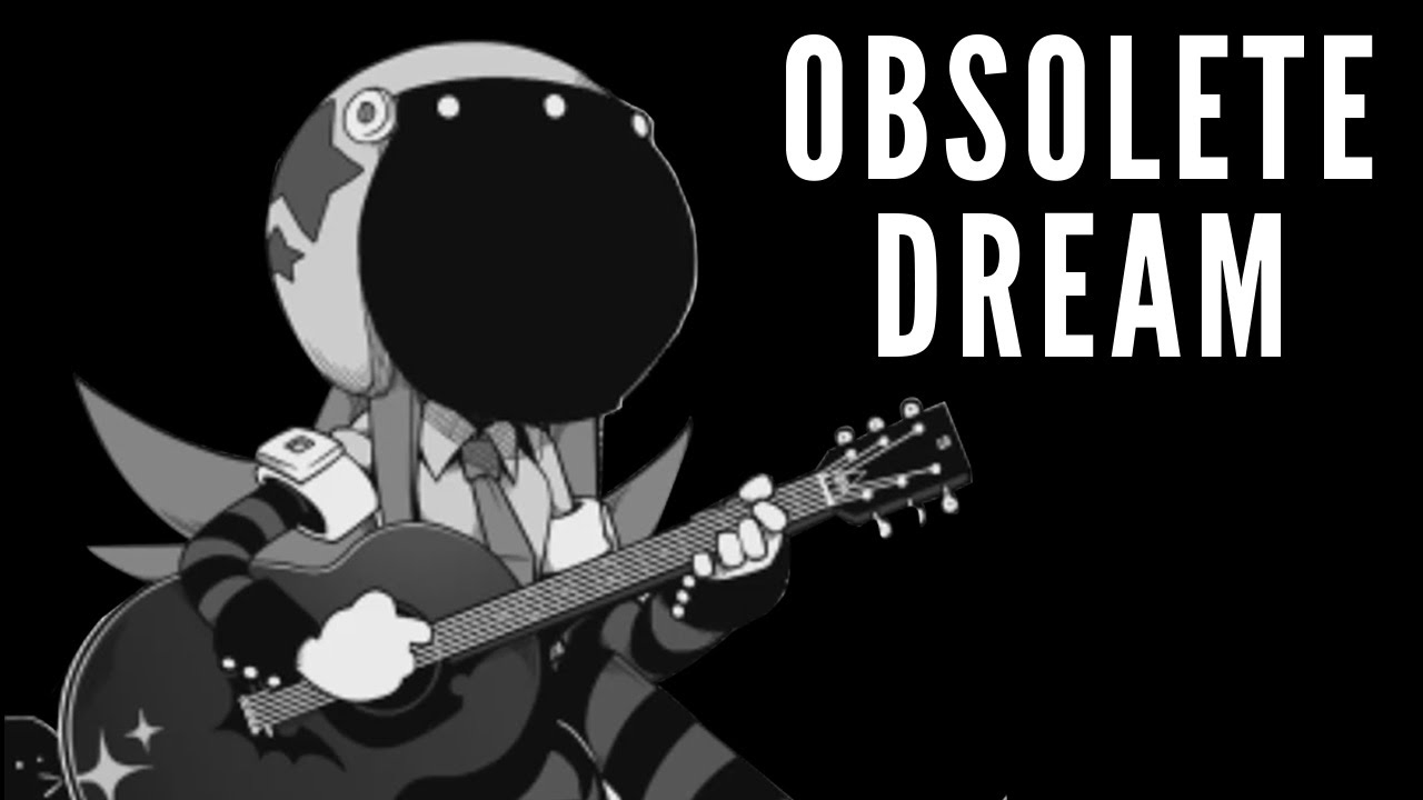 Obsolete Dream [Ch. 2: 1,000 Years Rebellious]