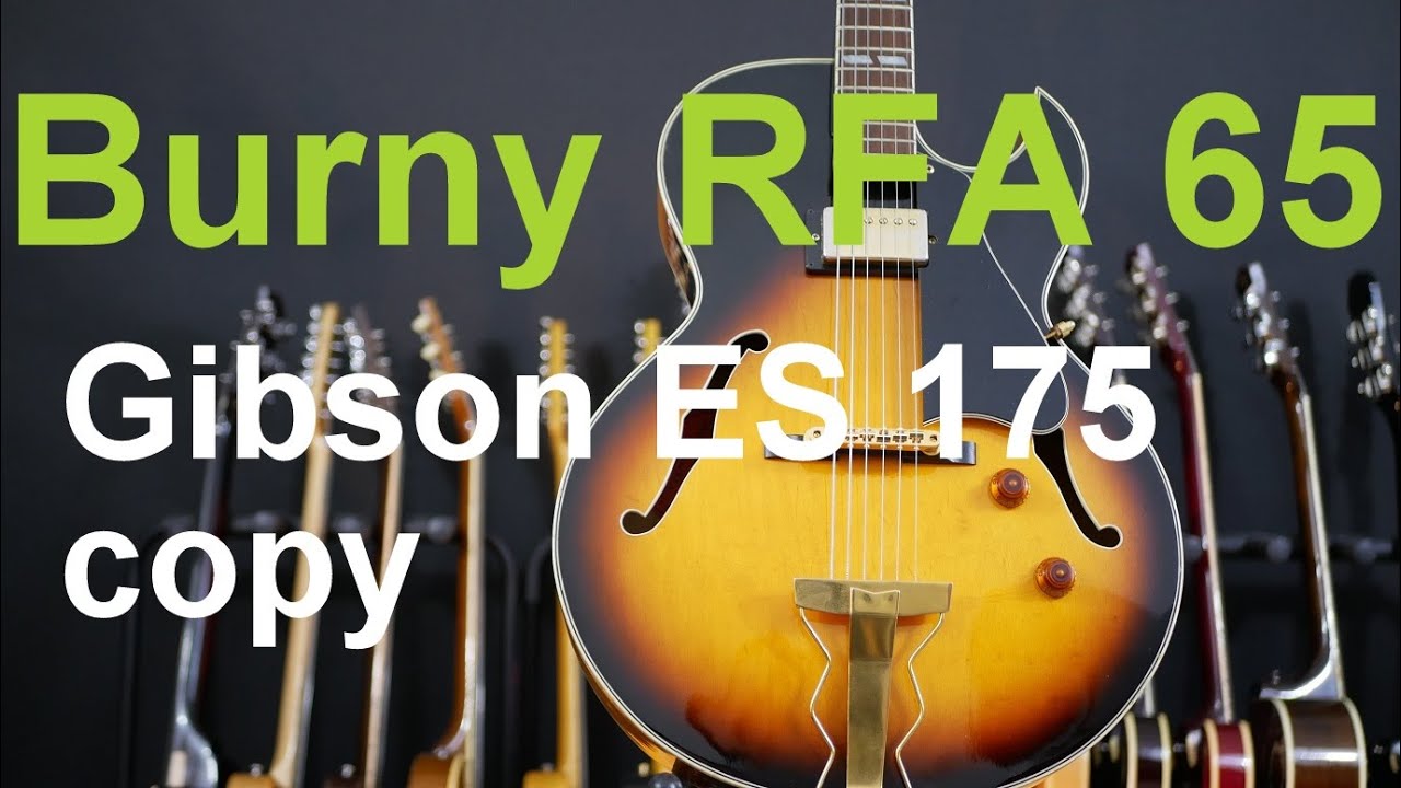 Burny Gibson ES 175 copy guitar demo