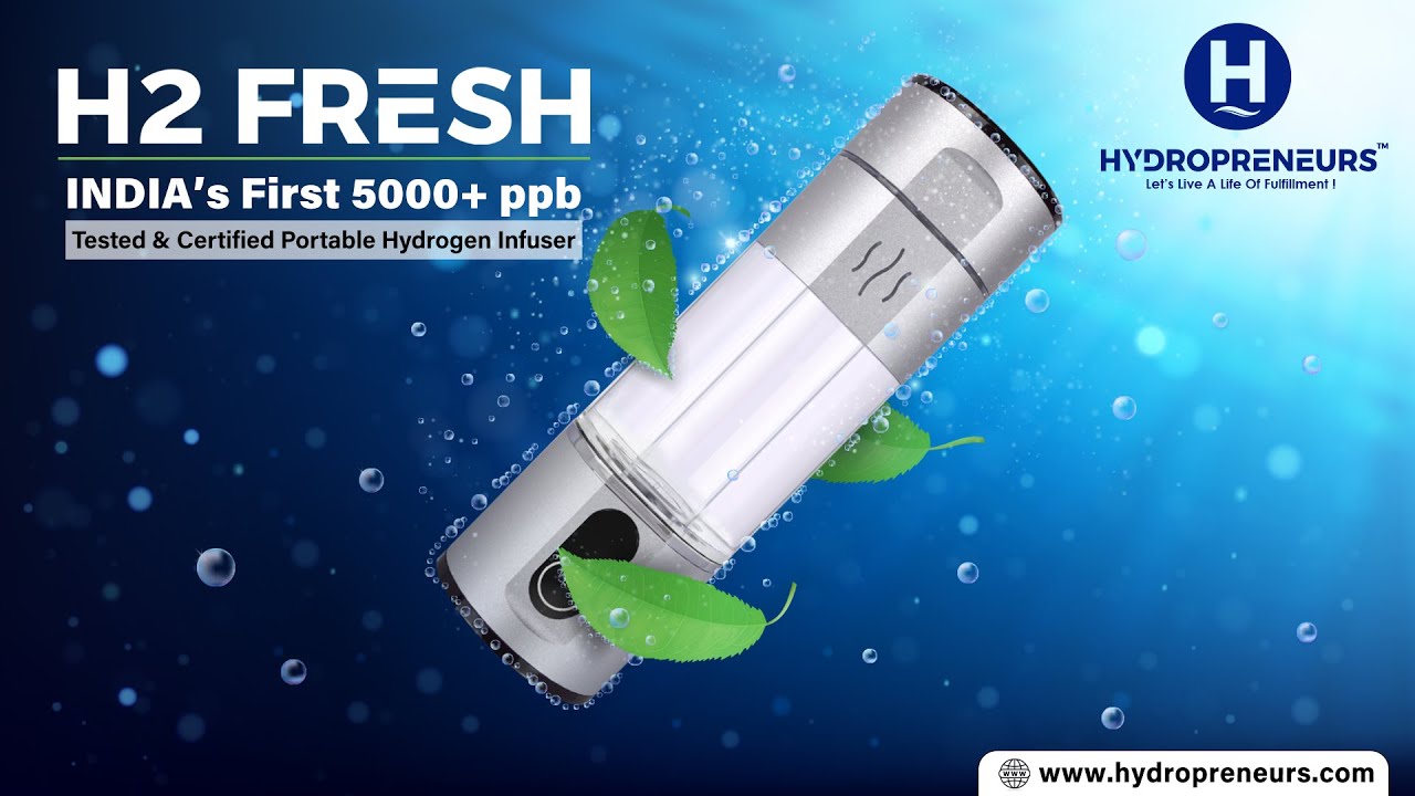 H2 FRESH - India’s First 5000+ ppb Tested & Certified Portable Hydrogen Infuser