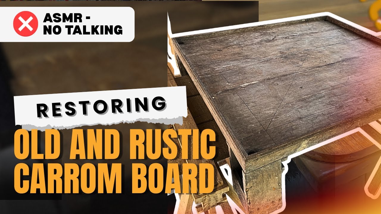 Restoring an old and rustic Carrom Board