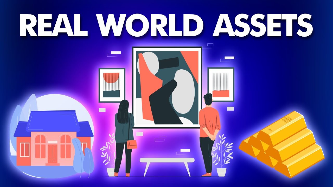 What are Real World Assets in Crypto? - RWA's on Blockchain Explained