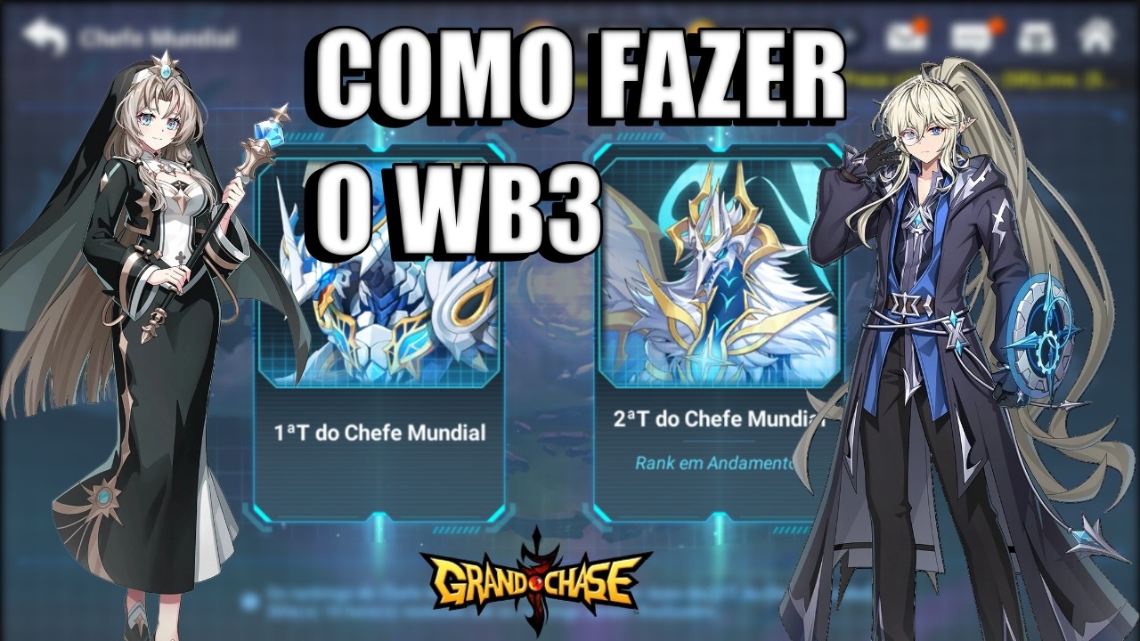COMO FAZER O WORLD BOSS 3 GRANDCHASE MOBILE