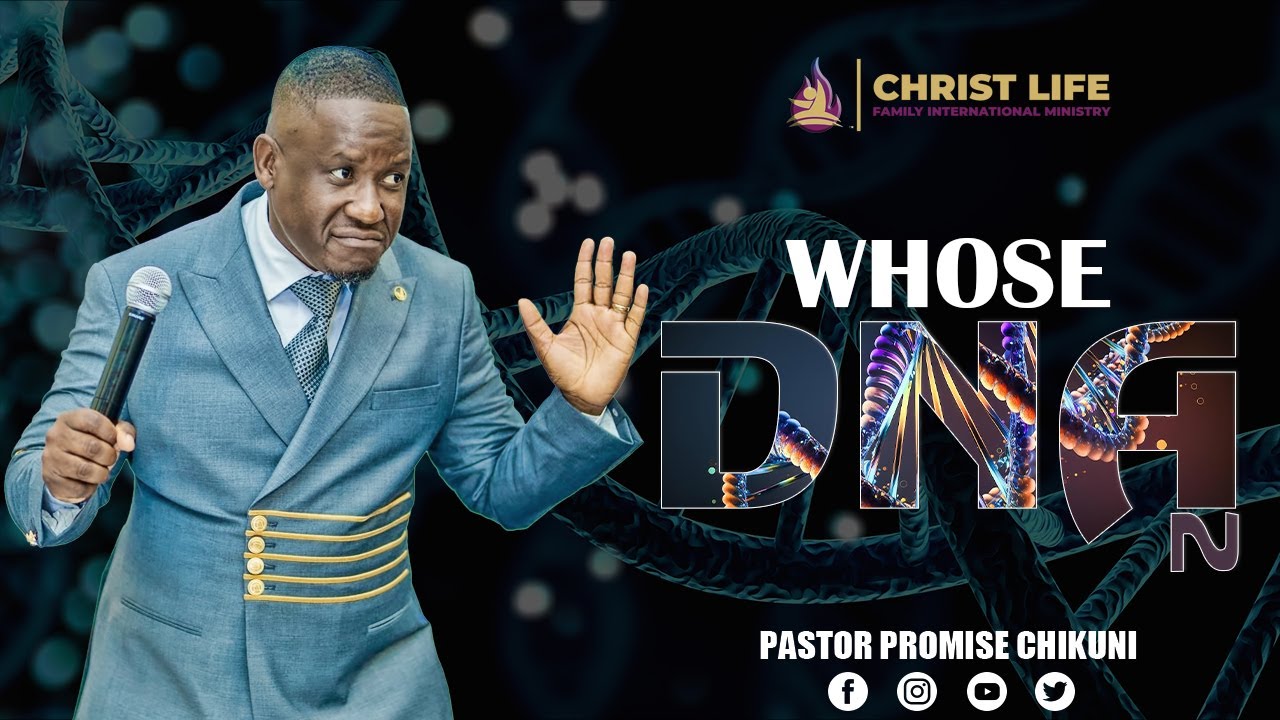 WHOSE DNA PART 2 | SUNDAY SERVICE 19.10.2025 | PROMISE T CHIKUNI