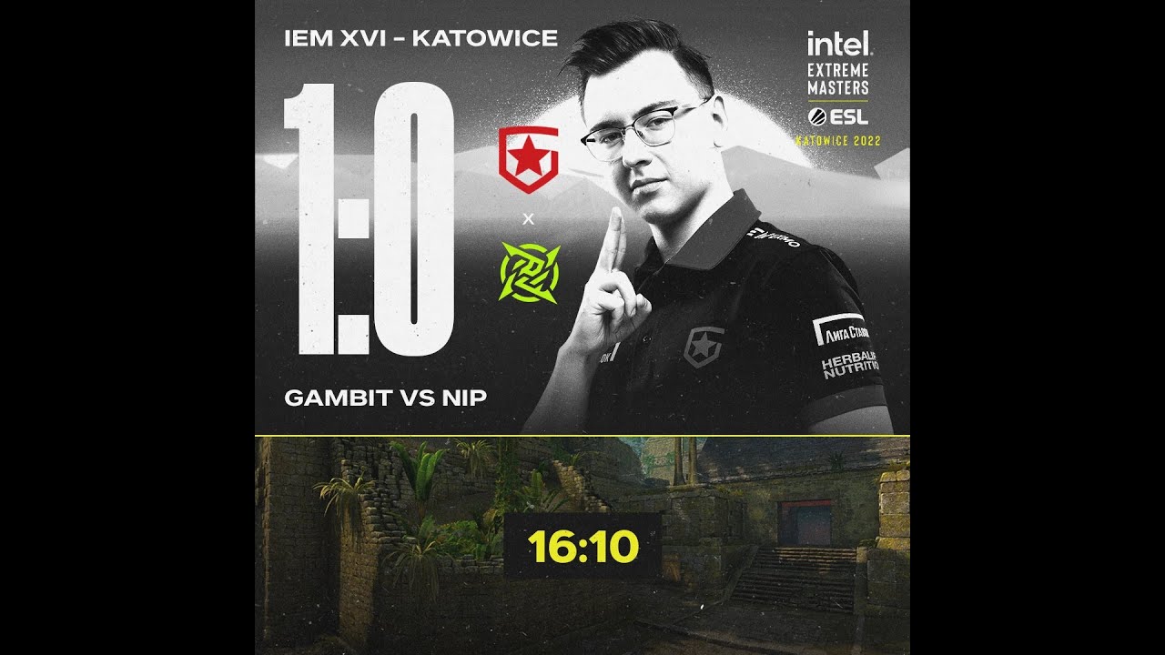 (ENG) - 1 карта - (GMT vs NIP)GAMBIT vs NIP - IEM XVI Katowice, Group A, Lower Bracket, Round 3