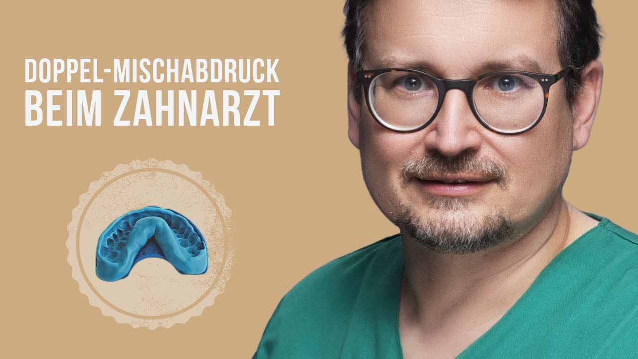 Der Doppelmischabdruck beim  Zahnarzt