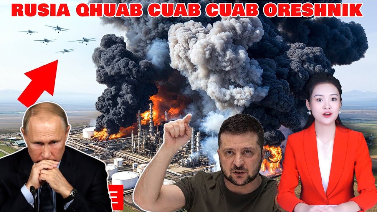 XOVXWM KUB 10/1: PUTIN QHUAB CUAB LUAJ ORESHNIK TUA UKRAINE TEBCHAWS, HLUAV TAWS XOB TUAG TAG