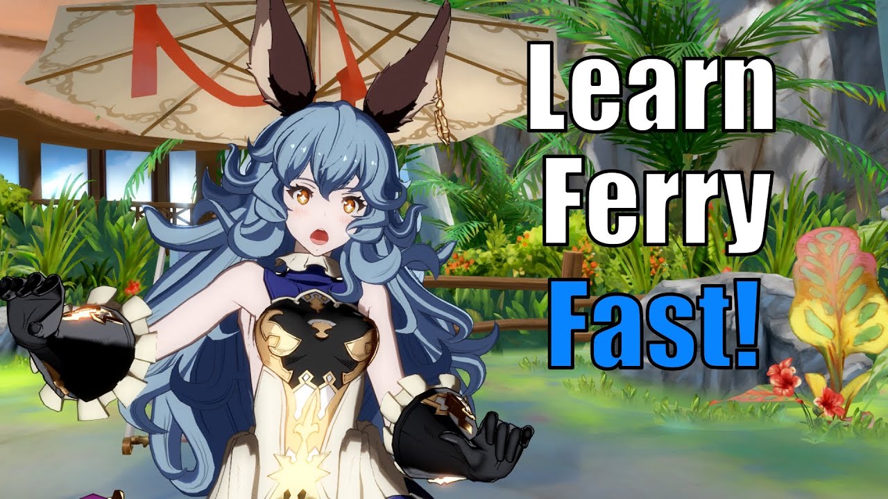 Learn Ferry in 7 Minutes! (GBVS Rising Character Guide & Combos)
