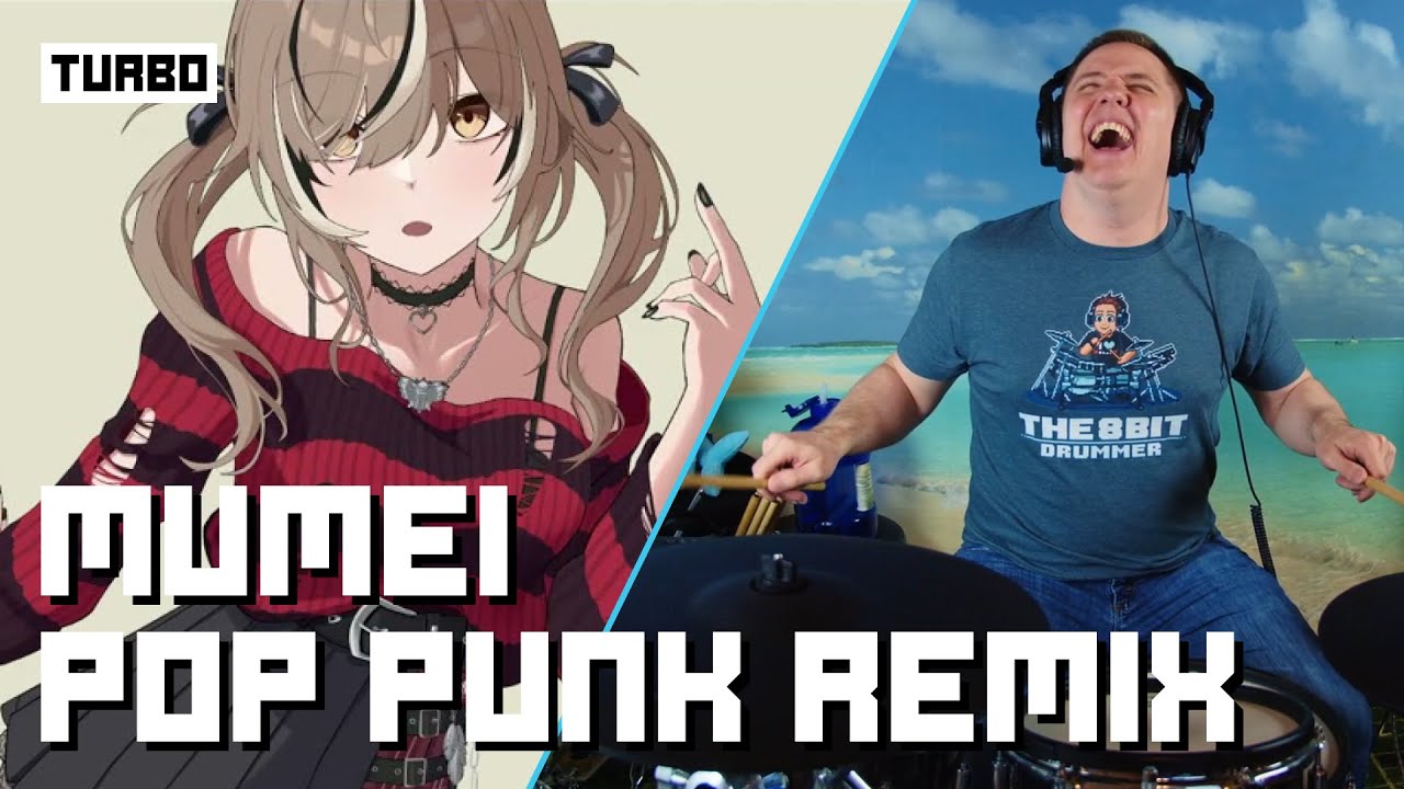Mumei / Pop Punk Remix On Drums!