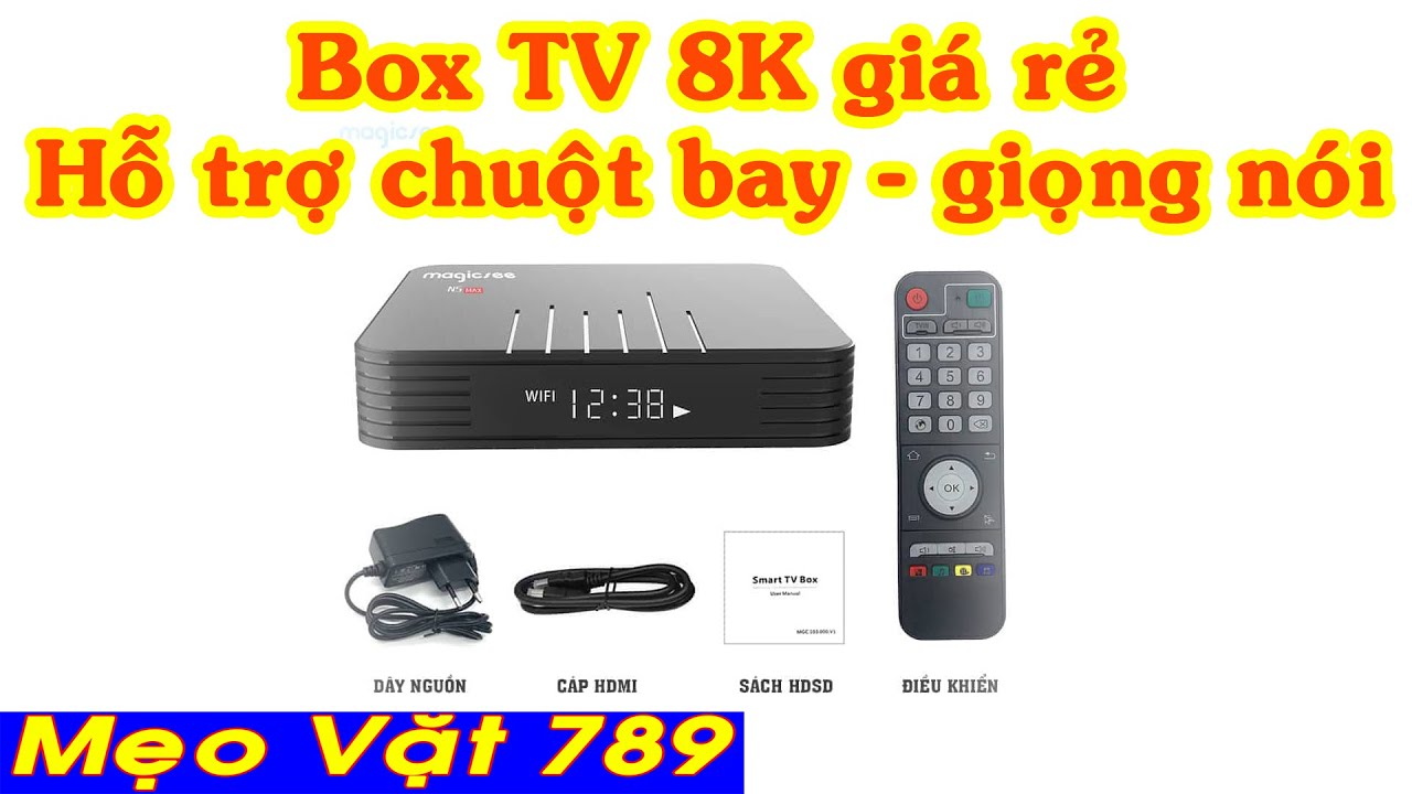 Đập hộp dùng thử Box TV 8K và cái kết Android Tivi Box Magicsee N5 Max - Mẹo Vặt 789