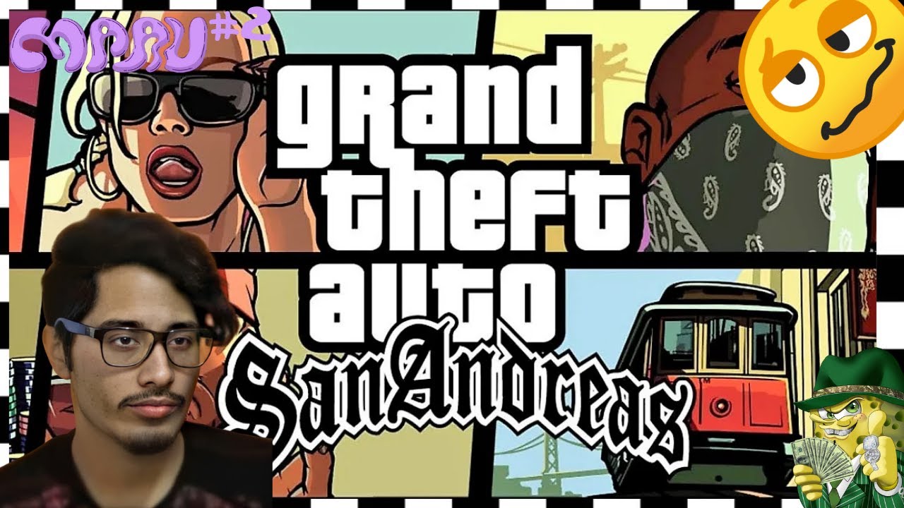 2/2 Maau juega GTA San Andreas en otro 12 horas xdd