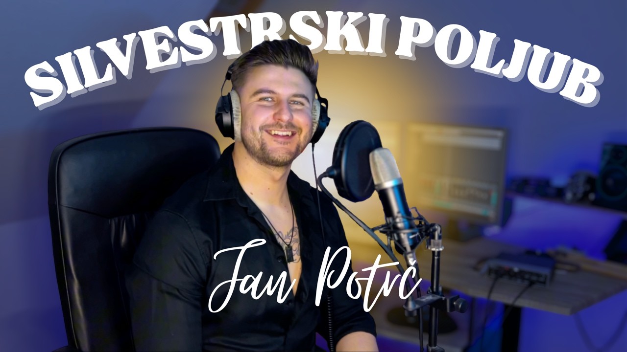 Jan Potrč – Silvestrski poljub (Alfi Nipič cover)