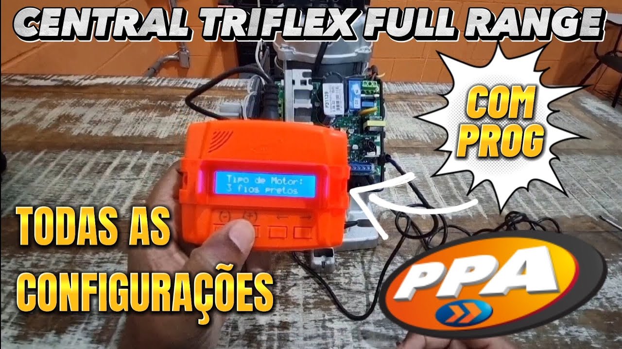 Central TRIFLEX FULL RANGE PPA, Dicas de instalação e configuração com o PROG...