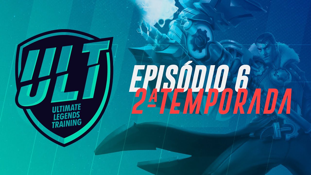 ULT - Temporada 02 - Epis&oacute;dio 06