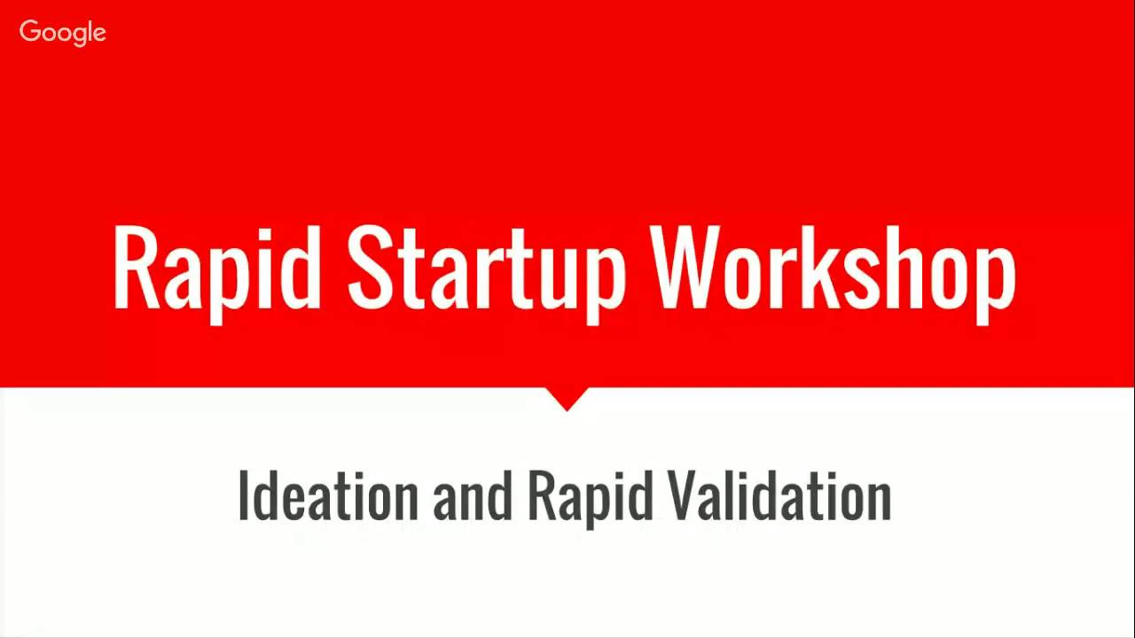 Rapid Startup 101 - Lesson 1: Ideation