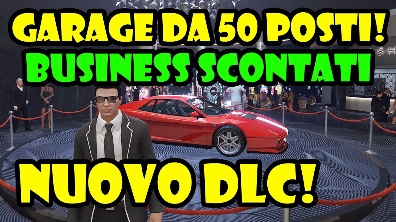 NUOVO GARAGE! NUOVA AUTO, SOLDI DOPPI E SCONTI TOP - AGGIORNAMENTO SETTIMANALE DLC GTA 5 ONLINE ITA