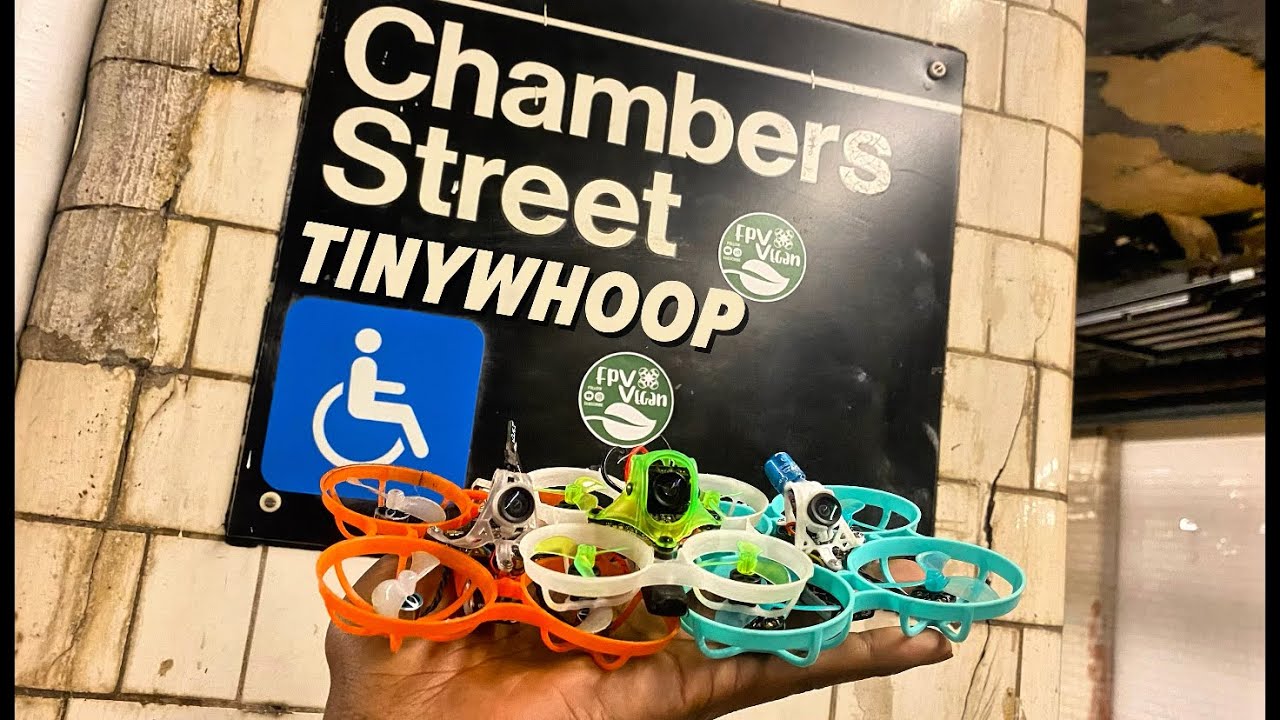 Tinywhoop in Chambers st