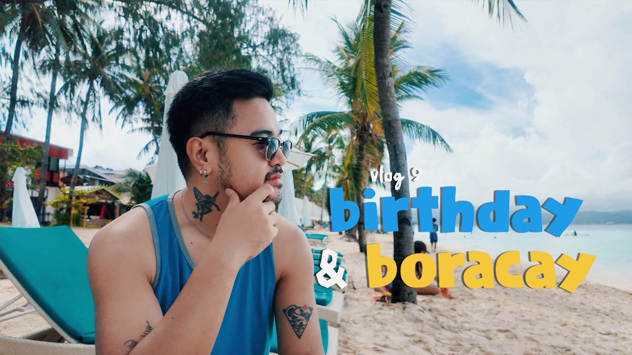 My life at 40 | Birthday and Boracay | Vlog 9