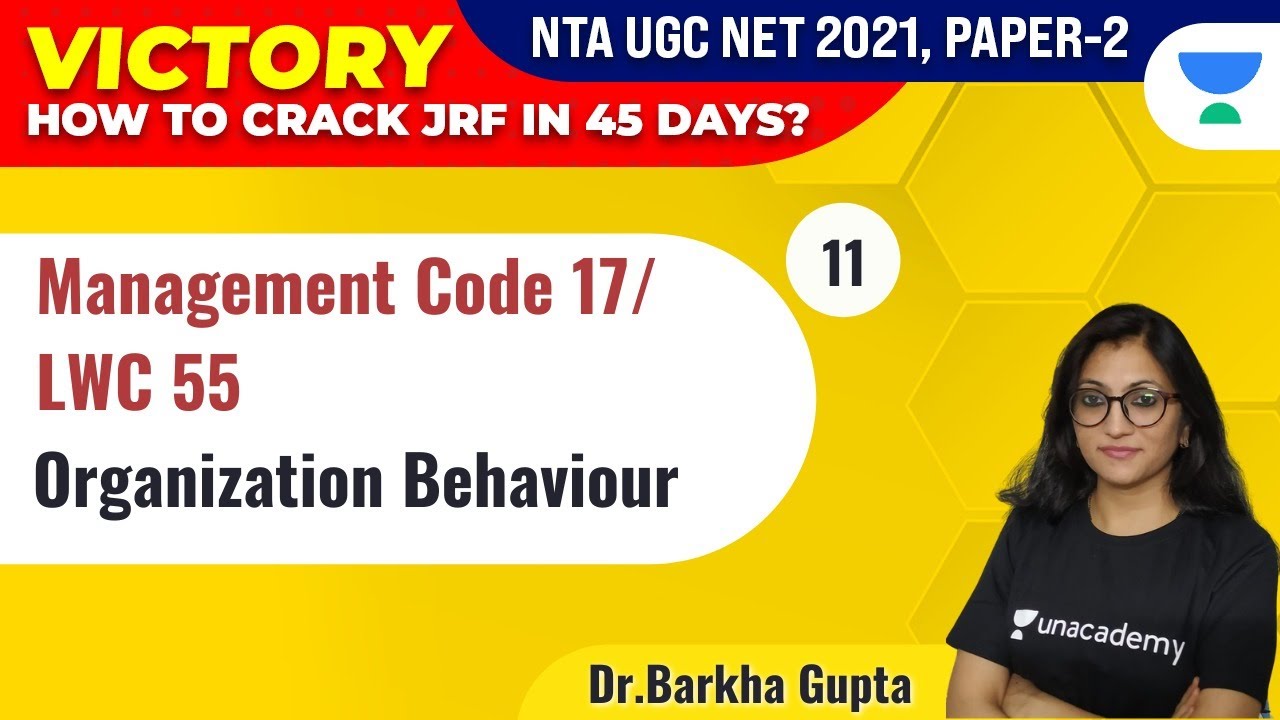 UGC NET 2021 | VICTORY Course | Management  by Dr. Barkha Gupta | Organization Behavior