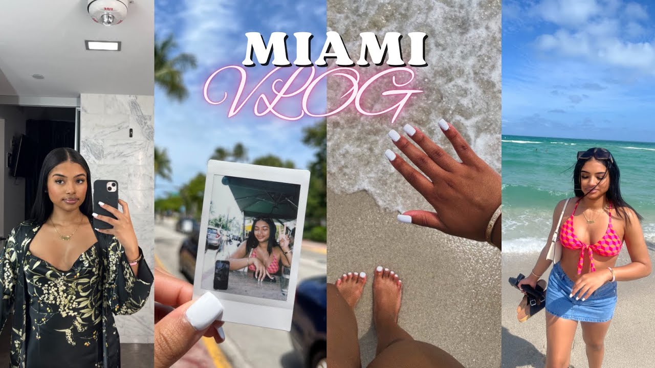 Miami Spring Break Vlog