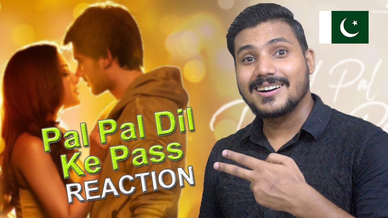 Pakistani Reaction Pal Pal Dil Ke Paas Title Song Arijit Singh  Sunny Deol Karan Deol