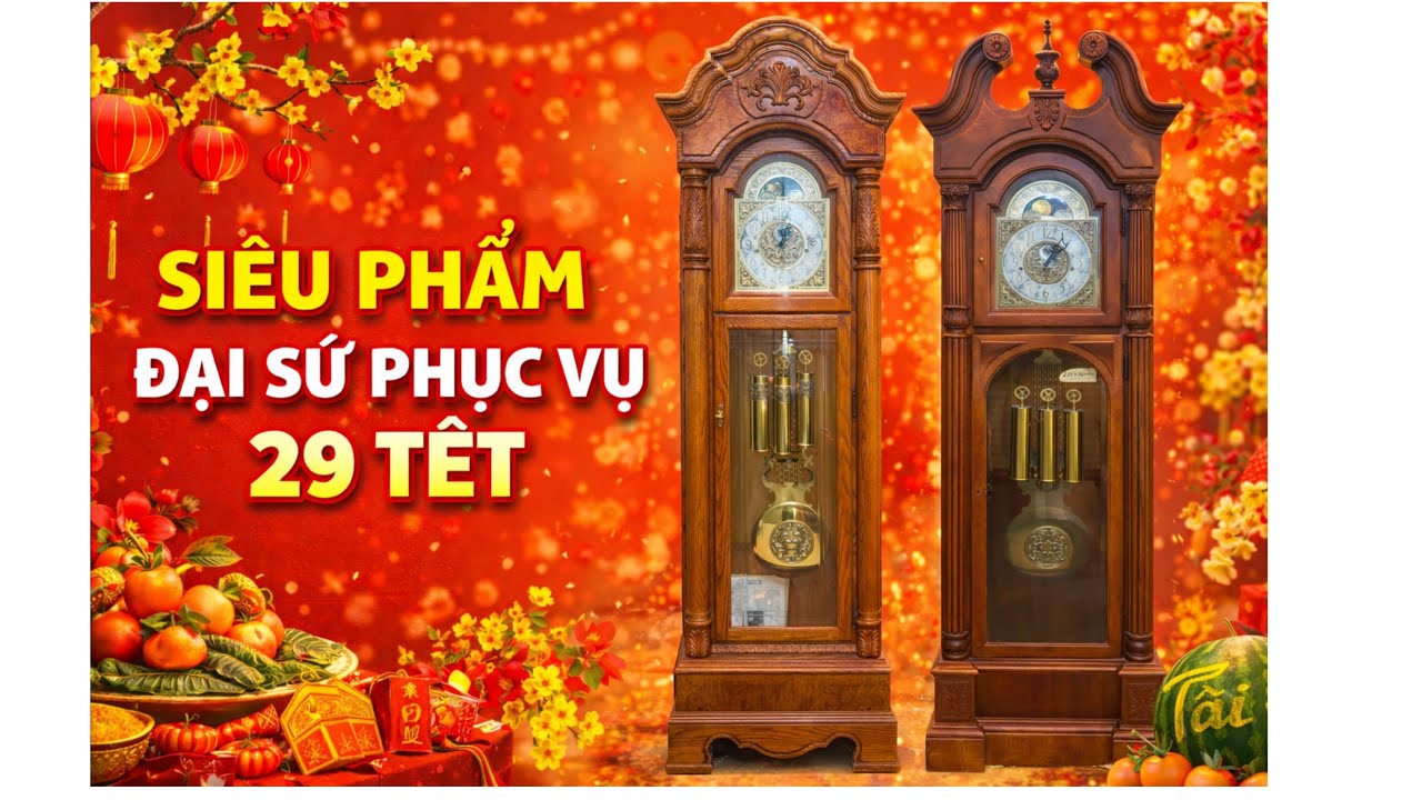 Siêu Phẩm Đồng Hồ Phiên Bản Đại Sứ Về 29 Tết Phục vụ Các Bác Đón Xuân 