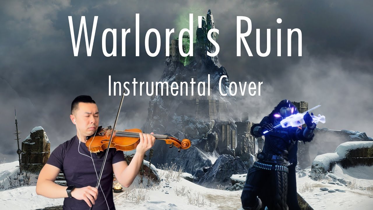 #Destiny2MOTW #MOTW 2: Warlord’s Ruin (Instrumental Cover) - Season of the Wish