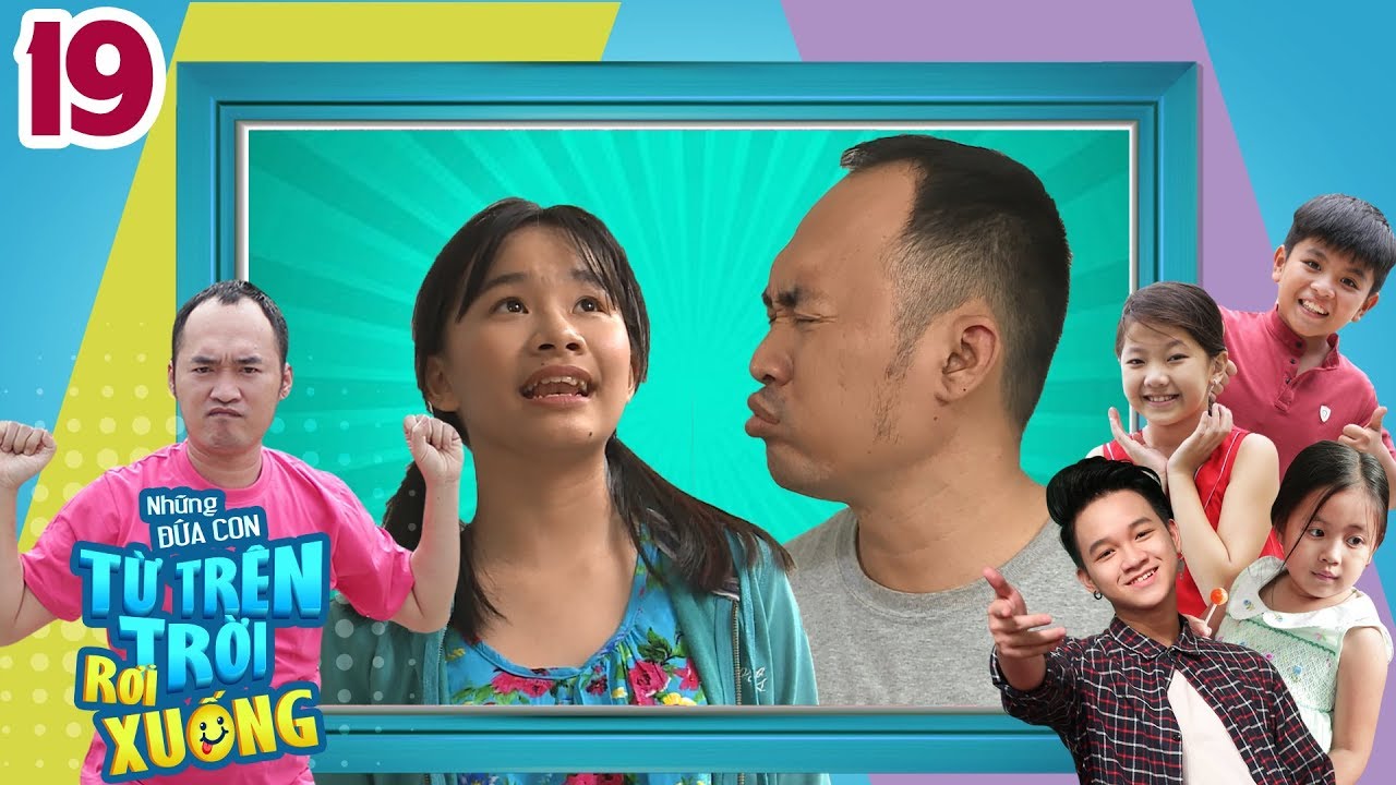 NHỮNG ĐỨA CON TỪ TRÊN TRỜI RƠI XUỐNG | TẬP 19 UNCUT | Việt Thi P336 chính thức ở ké nhà Tiến Luật 🤣