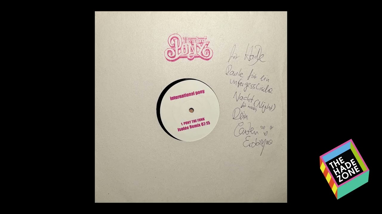International Pony - Pony The Funk (Isolee Remix) (2004)
