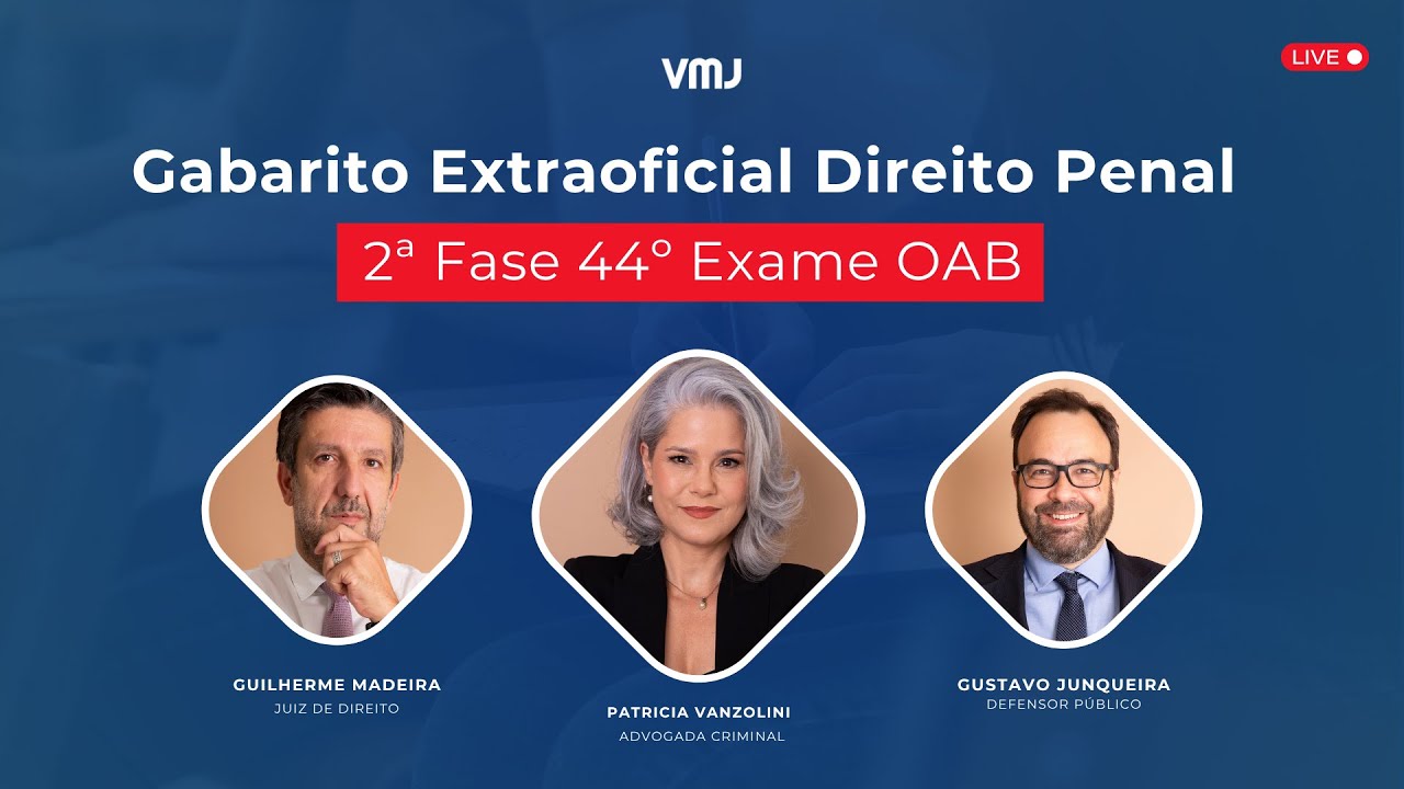 Gabarito Extraoficial VMJ Direito Penal 2ª Fase 44º Exame OAB