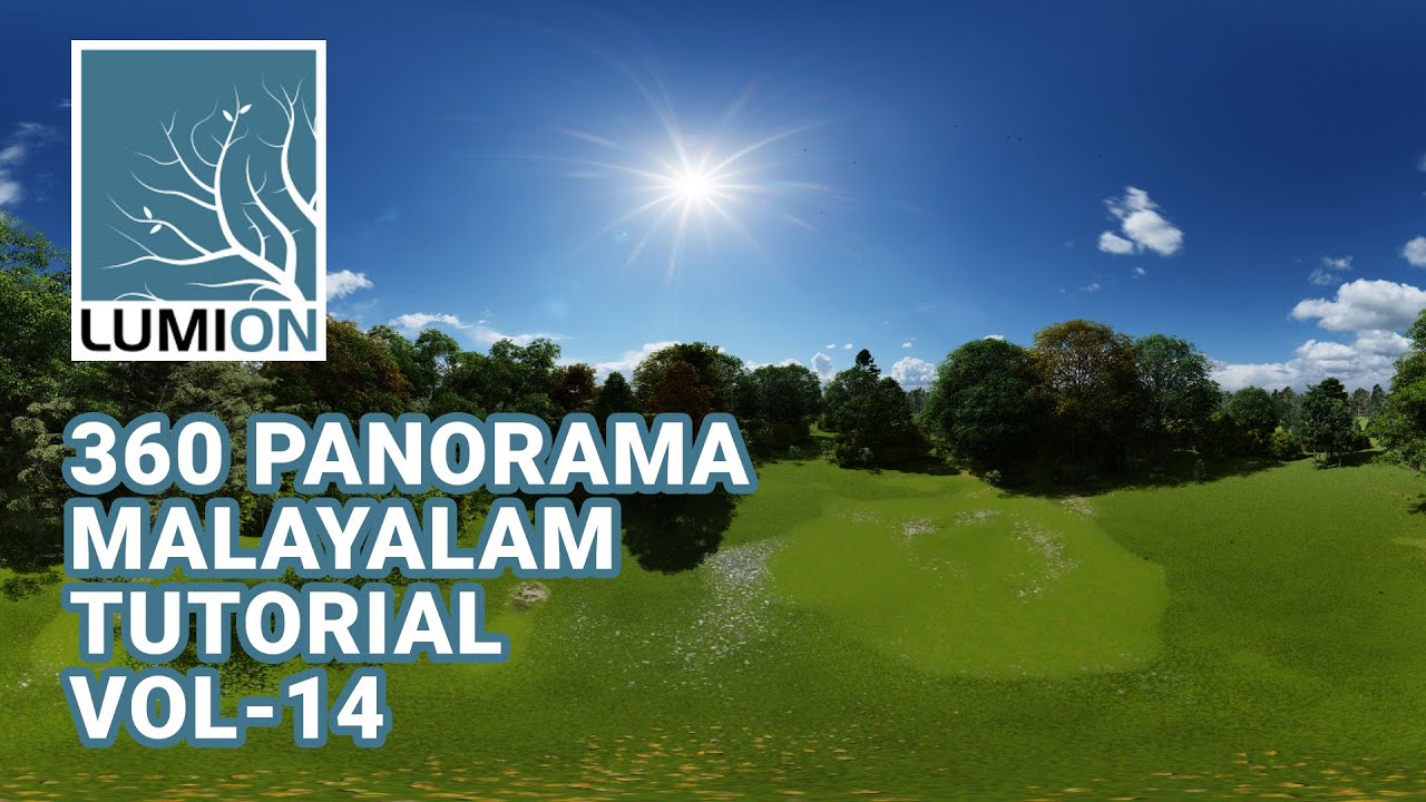 Lumion360 panorama Effects malayalam tutorial vol-14#lumion10#malayalamtutorial#lumion360#