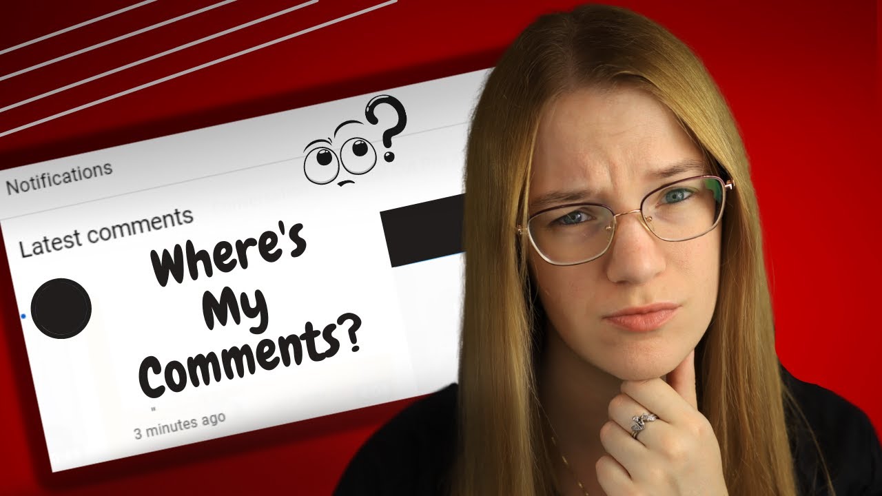 YouTube Comments Not Showing Up? Here's Why | YouTube Comment Tips