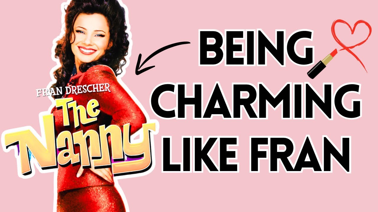Fran Fine's Iconic Feminine Body Language from 'The Nanny' Explained!