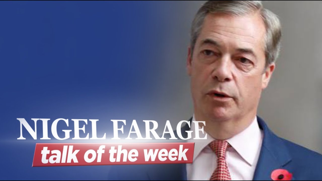 Nigel Farage Talk of the Week #6 - Corbyn's scaremongering