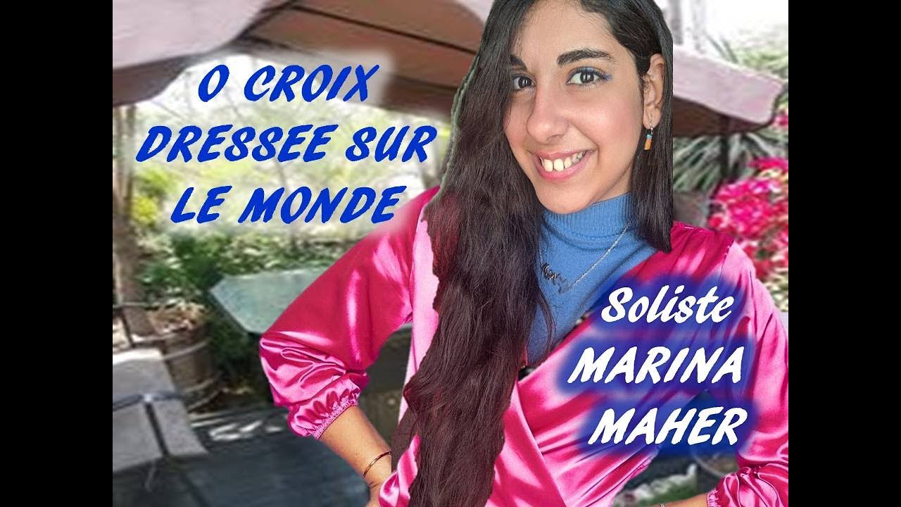 O CROIX DRESSEE SUR LE MONDE - S.: MARINA MAHER - L.: SYLVANA BARAKAT - SUPERBE - 24/3/2023