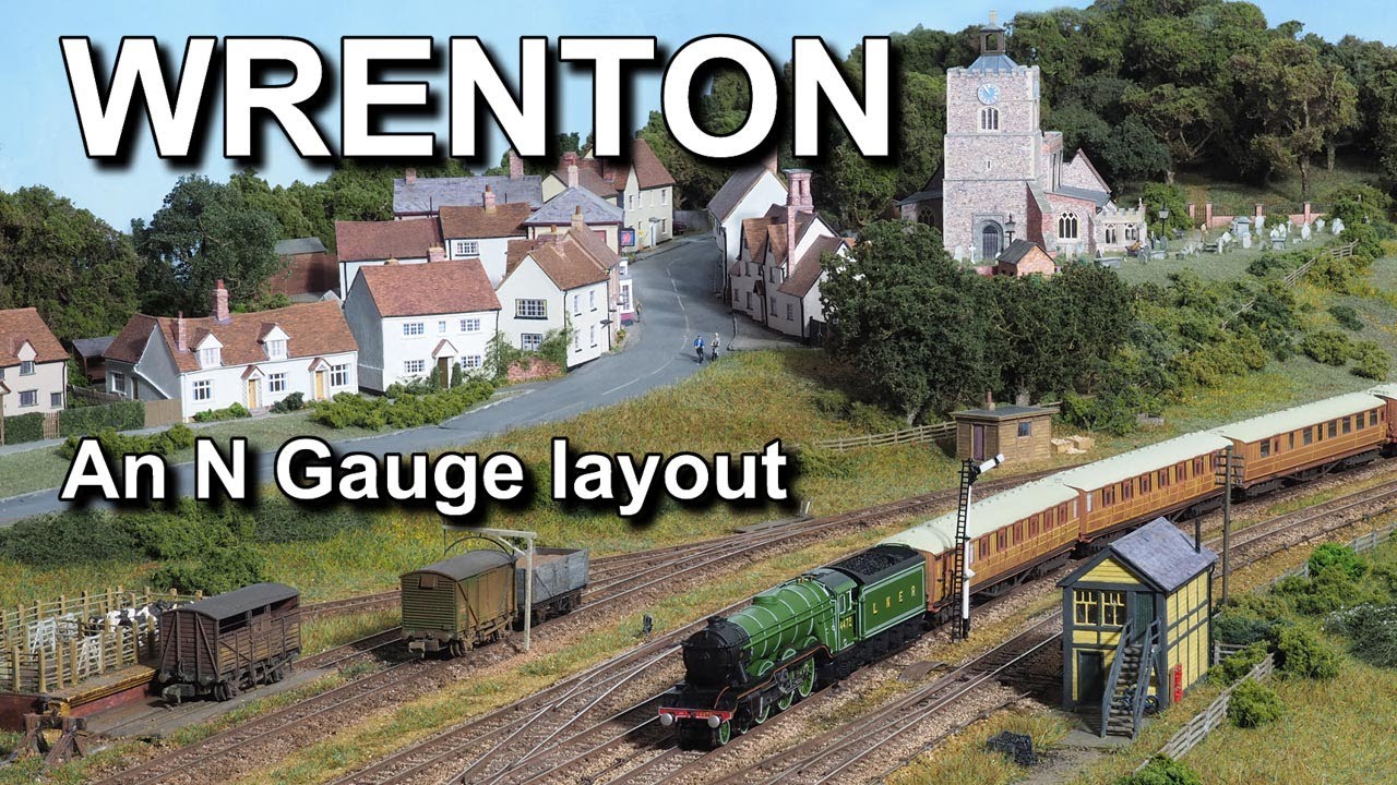 Wrenton - an N Gauge Model Railway Layout set in rural East Anglia