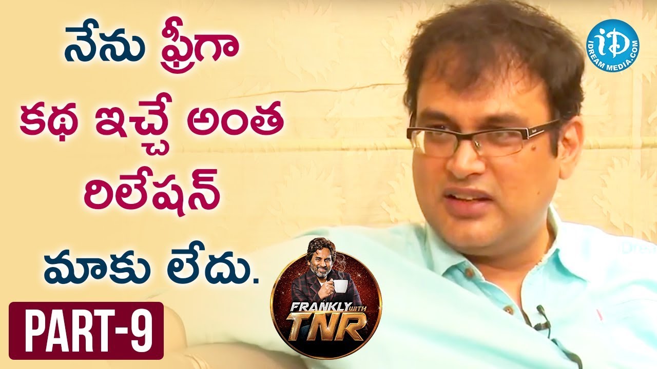 Vakkantham Vamsi Exclusive Interview Part#9 | Frankly With TNR | Talking Movies With iDream
