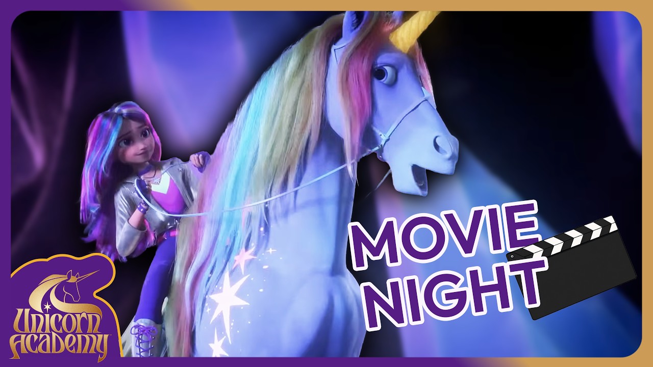 Movie Night:Unicorn Academy Full Movie |  UnicornAcademyOfficial | Livestream @SpinSparkleOfficial ​