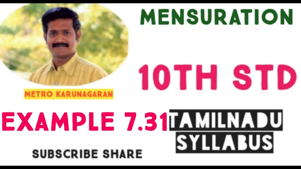 10th Std Maths Example 7.31 A right circular cylindrical container of base radius 6 cm and ht 15cm
