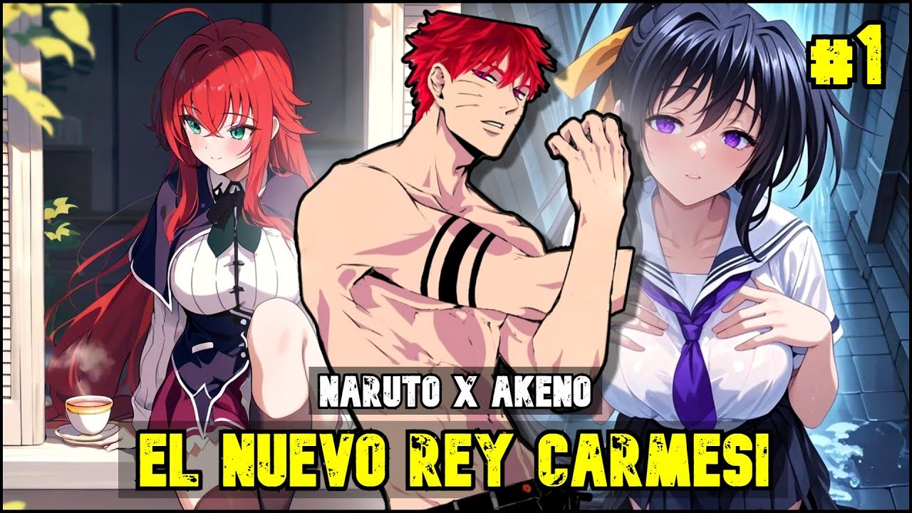 🛑 QHPS Naruto fuera un Demonio del Clan Gremory en High School DXD? | #1 ⛩️