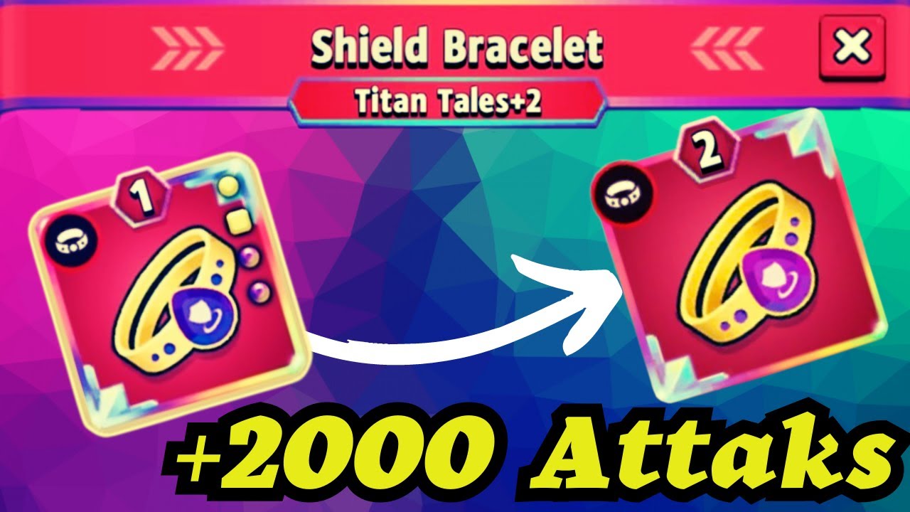 ARCHERO: +2000 ATTACKS! SHIELD BRACELET TITAN +2!