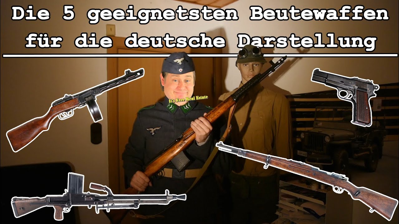Die 5 geeignetsten Beutewaffen f&uuml;r die deutsche Darstellung