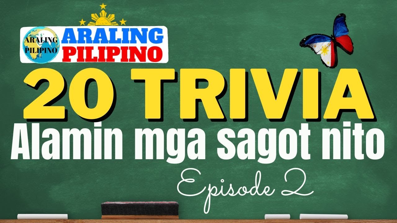20 Trivia Tagalog at Sagot | Pinoy Trivia - Mga Tagalog Trivia | Random Trivia Questions and Answers