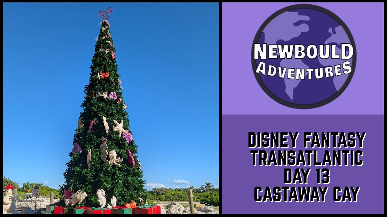 Disney Fantasy Transatlantic | Day 13 | Castaway Cay!!