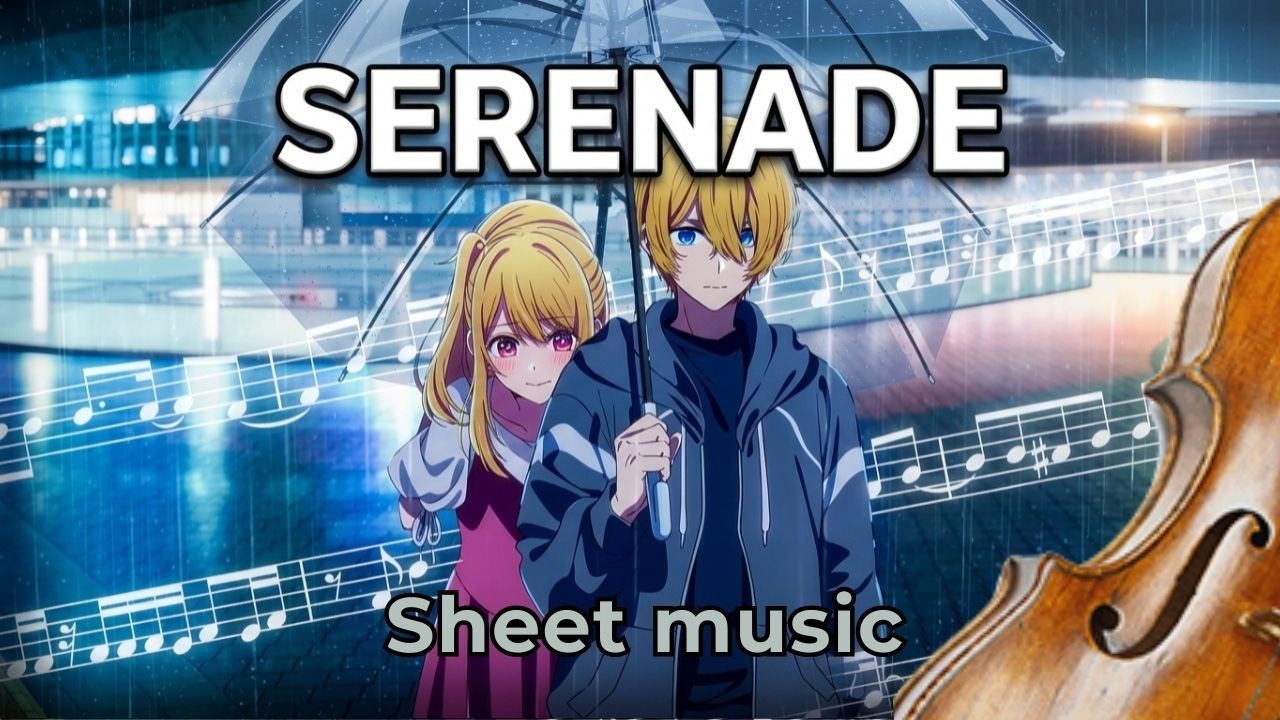 Oshi no Ko S3 &ndash; Serenade (Viola Sheet Music) &ndash; Natori