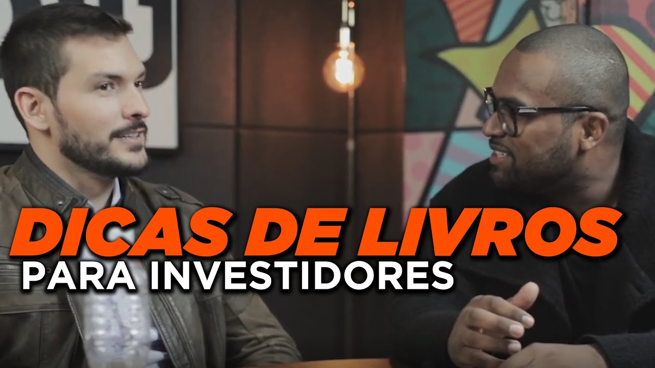 DICAS DE LIVROS PARA INVESTIDORES | Cortes Tiago Fonseca