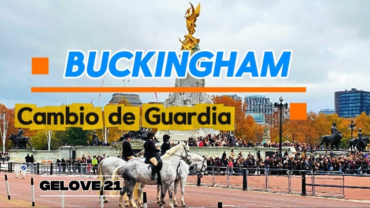 Buckingham Palacio. Cambio de Guardia. Londres