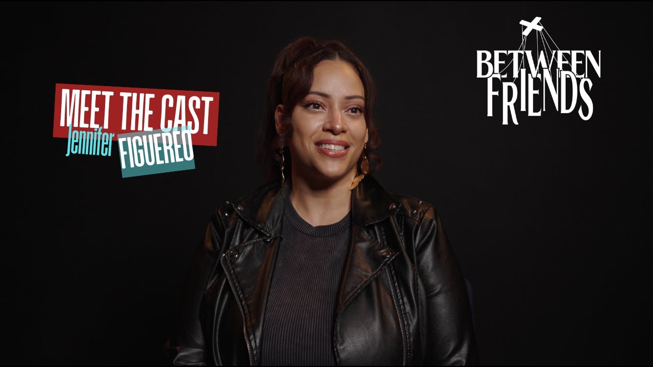 Jennifer Figuereo Talks About her Character in Between Friends | Meet the Cast